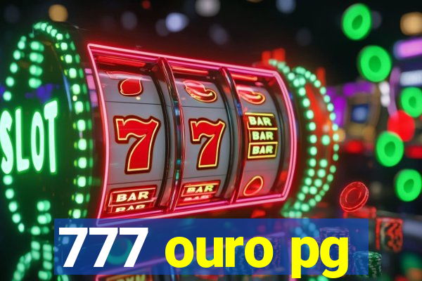 777 ouro pg